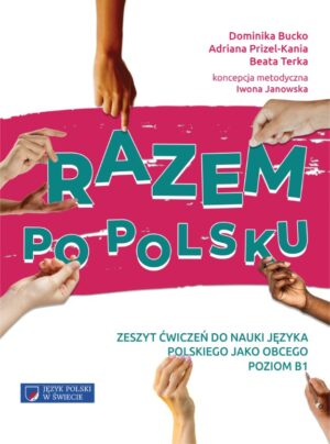 Razem Po Polsku B1 - interaktywny zeszyt ćwiczeń